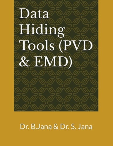 DATA HIDING TOOLS ( PVD) & (EMD): PVD & EMD