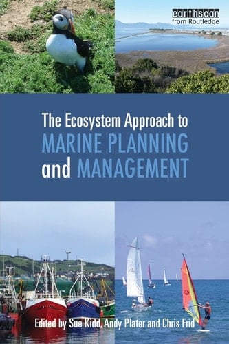 The Ecosystem Approach to Marine Planning and Management