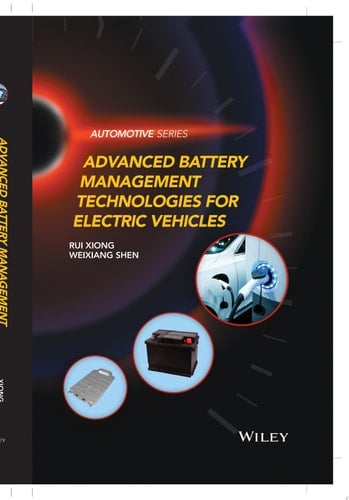 Advanced Battery Management Technologies for Electric Vehicles