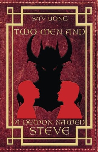 Two Men and a Demon Named Steve: A MMM Demon Monster Romance