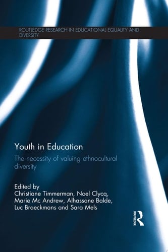 Youth in Education The necessity of valuing ethnocultural diversity