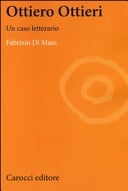 Ottiero Ottieri un caso letterario