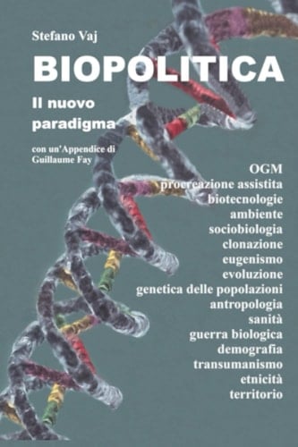 Biopolitics. A Transhumanist Paradigm. Ediz. italiana