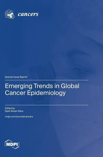Emerging Trends in Global Cancer Epidemiology