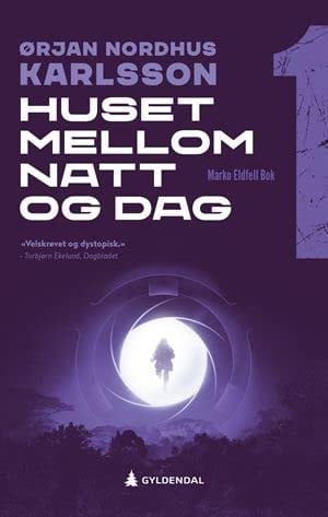 Huset mellom natt og dag -