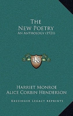 The New Poetry: An Anthology (1921)
