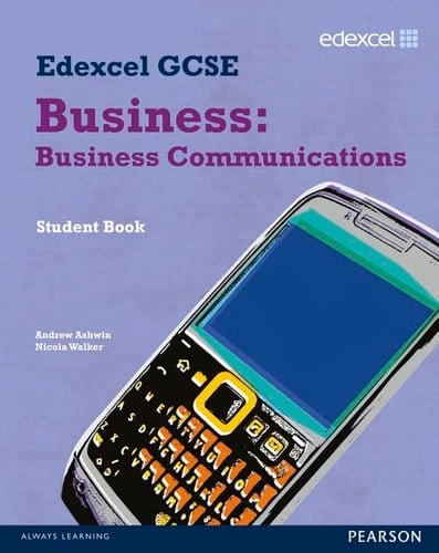 Edexcel GCSE Business: Business Communications Unit 4