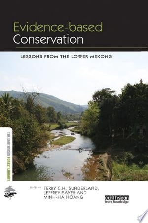 Evidence-based Conservation Lessons from the Lower Mekong