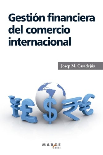 Gestión financiera del comercio internacional