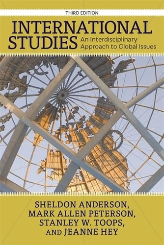 International Studies An Interdisciplinary Approach to Global Issues