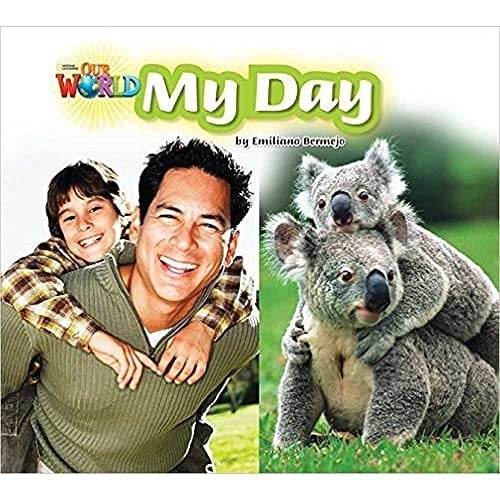 Our World Readers: My Day British English