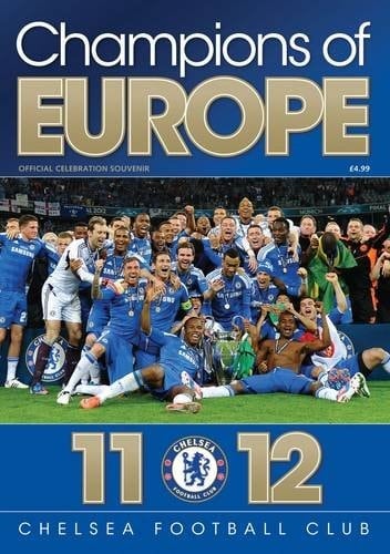 Champions of Europe 11-12 Chelsea Football Club