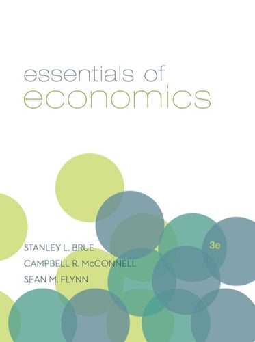Essentials of Economics (The Mcgraw-hill Series in Economics)