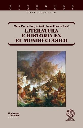 Literatura e historia en el mundo clásico
