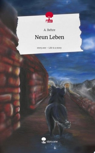 Neun Leben. Life is a Story - story.one