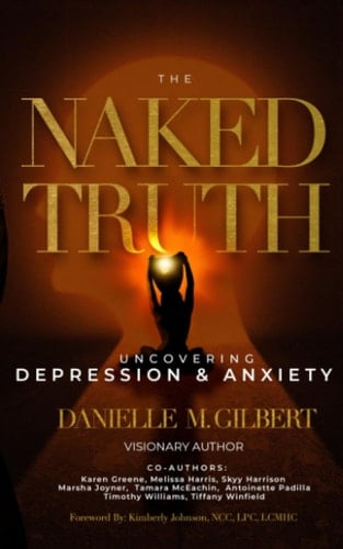 The Naked Truth Uncovering Depression and Anxiety