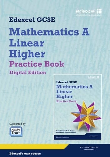 Edexcel GCSE Mathematics A Linear Higher practice book