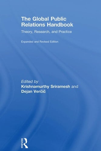 The global public relations handbook: theory, research, and practice