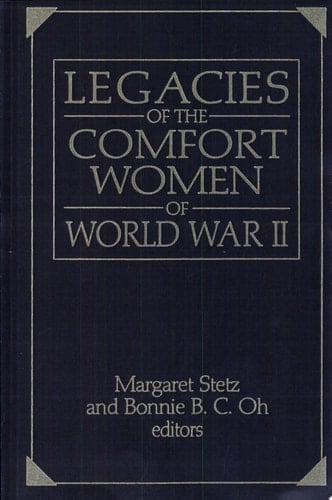 Legacies of the Comfort Women of World War II