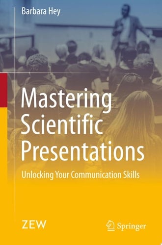 Mastering Scientific Presentations