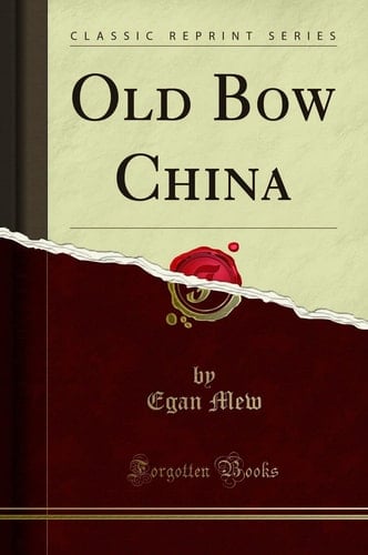 Old Bow China