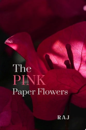 THE PINK PAPER FLOWERS 2014-21