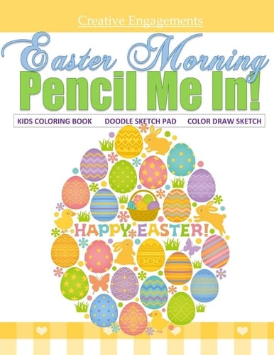 Easter Morning Kids Coloring Book Doodle Sketch Pad Color Draw Sketch Kids Coloring Books Best Sellers in All Departments; Kids Coloring Books for Boys in Al; Kids Coloring Books for Girls in Al; Kids Coloring Books in Toys &; Kids Coloring Set in Al; Coloring Pens in Al; Coloring Markers in Al; Coloring Pencils in Al