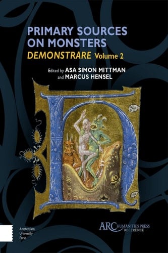 Primary Sources on Monsters: Demonstrare, Volume Two (Arc Reference)