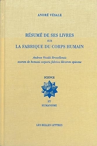 Andreae Vesalii Bruxellensis suorum De humani corporis fabrica librorum epitome