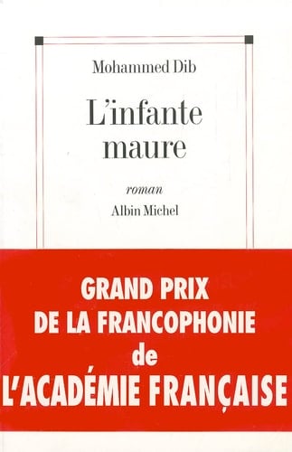 Infante Maure (L') (Romans, Nouvelles, Recits (Domaine Francais)) (French Edition)