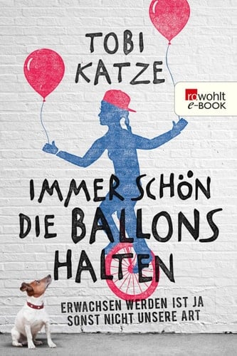 Immer schön die Ballons halten Erwachsen werden ist ja sonst nicht unsere Art