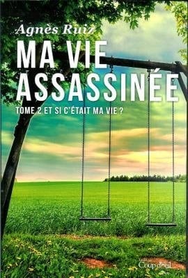 Ma Vie Assassinée