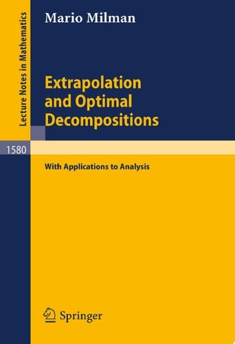 Extrapolation and Optimal Decompositions with Applications to Analysis