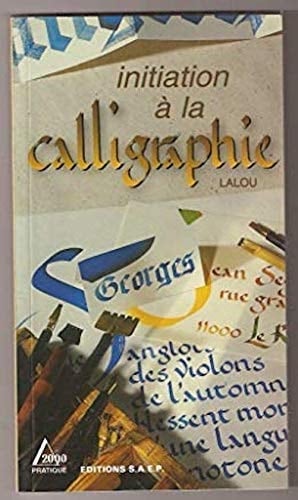 Initiation à la calligraphie