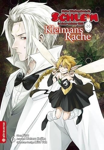 Meine Wiedergeburt als Schleim in einer anderen Welt - Kleimans Rache 06