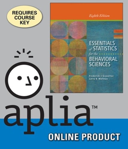 Aplia for Gravetter/Wallnau's Essentials of Statistics for the Behavioral Sciences, 8th Edition