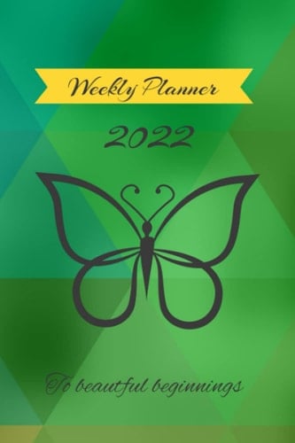 Weekly Planner 2022: 2022 Planner