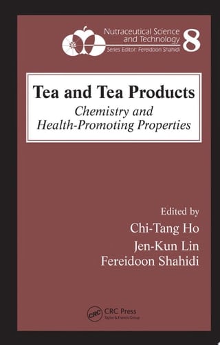 Tea and Tea Products Chemistry and Health-Promoting Properties