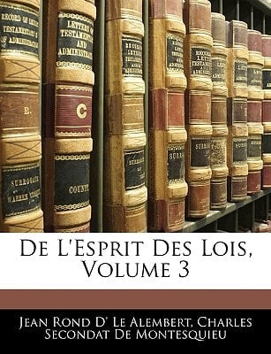 De L'Esprit Des Lois, Volume 3 (French Edition)