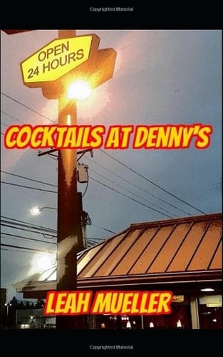 Cocktails at Denny’s