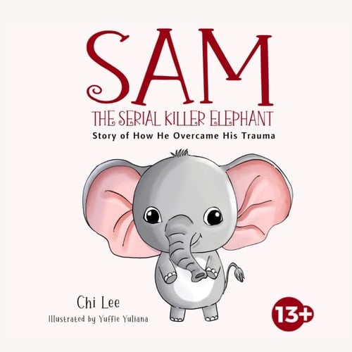 Sam The Serial Killer Elephant Story of How He Overcame His Trauma