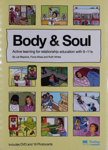 Body and Soul Active Learning for Relationships Education with 9-11s