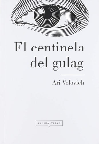 El centinela del gulag