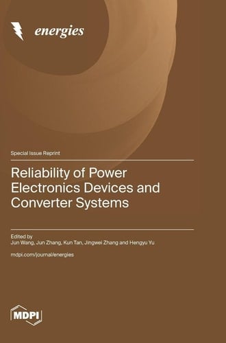 Reliability of Power Electronics Devices and Converter Systems