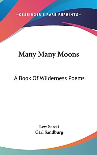 Many Many Moons: A Book Of Wilderness Poems