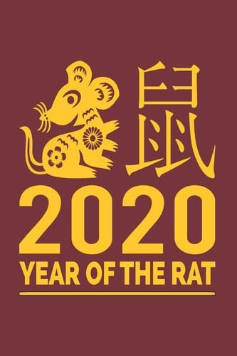 2020 Year of the Rat Blank Lined Journal for Chinese Zodiac Earth Year of the Rat Writers and Journaling Note Takers