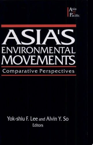 Asia's Environmental Movements Comparative Perspectives