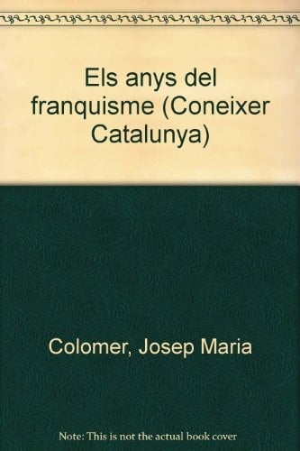 Els anys del franquisme (Conèixer Catalunya) (Catalan Edition)