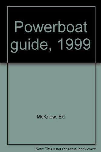 Power Boat Guide 1999 Edition