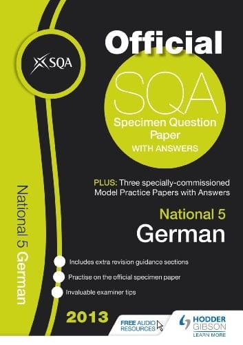 National 5 German 2013 Specimen Question Paper & 2013 Model Papers